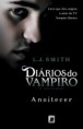 Diários do Vampiro: O Retorno: Anoitecer